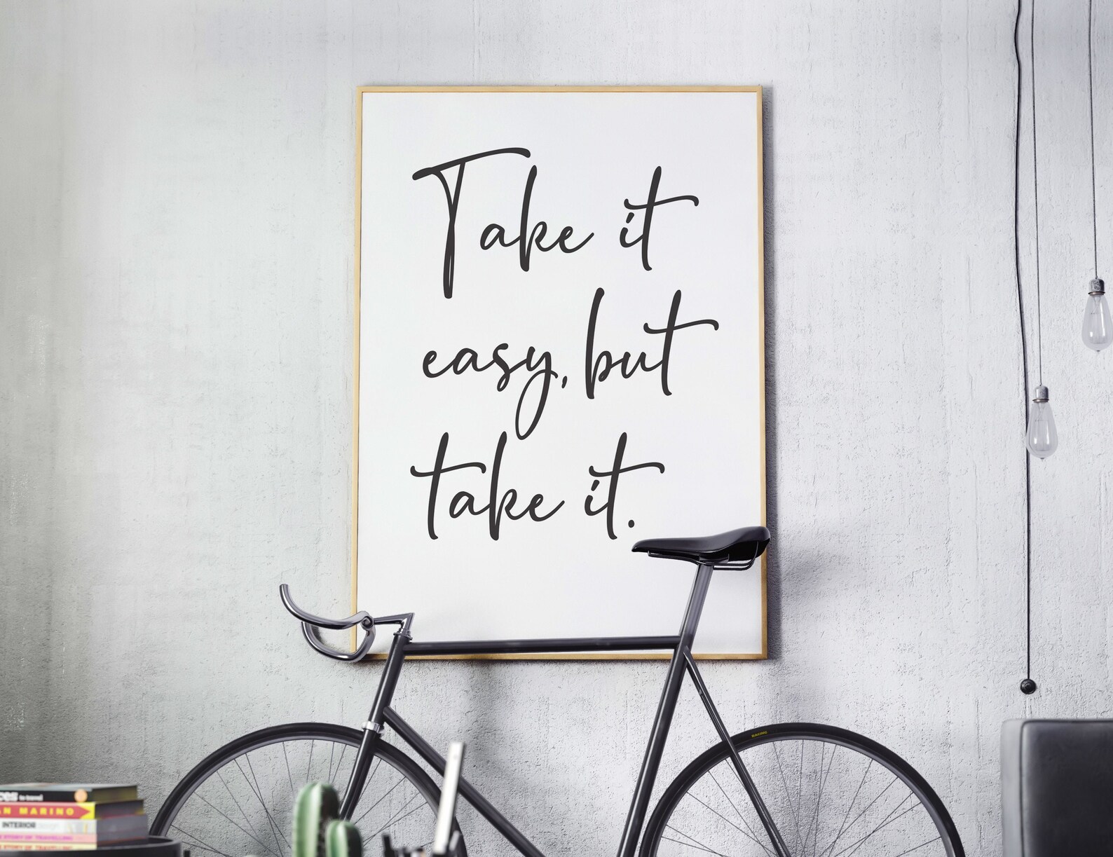 Take It Easy but Take It Motivating Quote Work Quote | Etsy