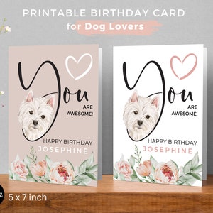 Carte d'anniversaire modifiable pour chien – Carte d'amoureux des chiens Westie, carte de vœux 5 x 7, carte d'anniversaire de meilleur ami, carte-cadeau Westie, carte d'anniversaire numérique