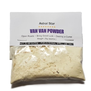 May include: A packet of Van Van Powder from Astral Star, containing a beige powder. The label states "Open Roads - Bring Good Luck - Destroy a Curse." The weight is approximately 25g. The text "NOT TO BE EATEN! - FOR EXTERNAL SPELL USE ONLY" is also visible.