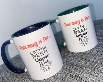 Mug for tea, coffee, beer, liquor, wine and soup