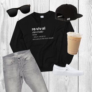White Letter Revival Definition Sweatshirt