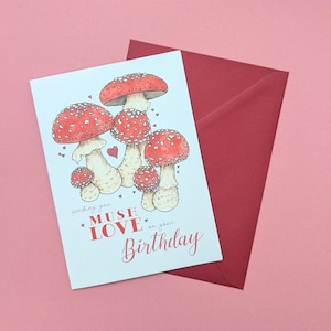 Carte d'anniversaire champignon - envoi d'amour Mush - carte d'anniversaire illustrée - carte de voeux nature - carte de voeux jeu de mots - carte d'anniversaire champignon vénéneux
