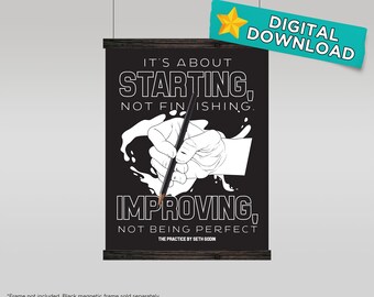 It&#39;s about STARTING and IMPROVING Ready to Print Digital Poster (VER 2). Downloadable Inspirational, Trendy Aesthethic, Room, Office Poster