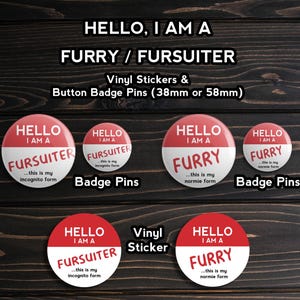 Ciao, sono un FURRY/FURSUITER Meme / Adesivi / Distintivi con bottone da 38 mm o 58 mm