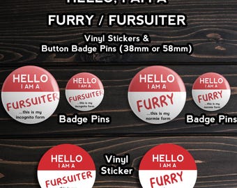 Hello, I Am A FURRY/FURSUITER Meme | Aufkleber / 38 mm oder 58 mm Button Badges