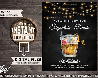 Old Fashioned, Wedding Signature Drink Sign, Old Fashioned Cocktail, Bourbon Cocktail, Bar Menu, Wedding Drinks, Instant Download