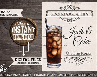 Jack & Coke Signature Drink Sign, Wedding Cocktail, Jack Daniel's, Birthday Party, Drink Menu, Signature Drink Sign, On the Rocks, High Ball