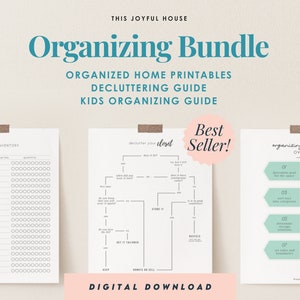 Home Organizing Bundle | 3 Guides for One Great Price | Decluttering Guide & Checklists, Kids Organizing Guide + Home Organizing Printables