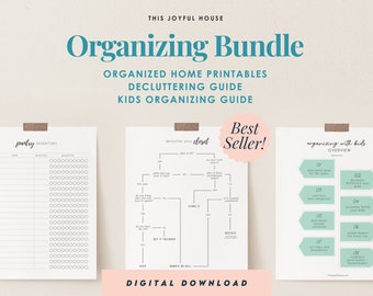 Home Organizing Bundle | 3 Guides for One Great Price | Decluttering Guide & Checklists, Kids Organizing Guide + Home Organizing Printables