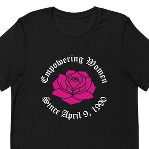 Empowered Women Since April 9, 1990 Top , Sigma Lambda Gamma, Sigma Lambda Gamma Shirt , Sigma Lambda Gamma Gift , Gamma Shirt , SLG Shirt