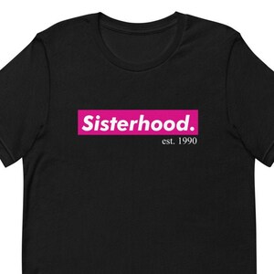 Sisterhood est. 1990 Top , Sigma Lambda Gamma, Sigma Lambda Gamma Shirt , Sigma Lambda Gamma Gift , Gamma Shirt , SLG Shirt , SLG T-shirt