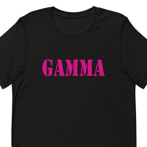 Gammas Top, Sigma Lambda Gamma, Sigma Lambda Gamma Shirt , Sigma Lambda Gamma Gift , Gamma Shirt , SLG Shirt , SLG Tshirt, Gamma Gift
