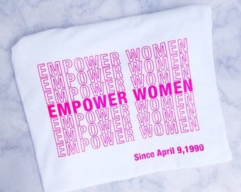 Empower vrouwen sinds april 9 T-shirt, 1990 Sigma Lambda Gamma, Sigma Lambda Gamma Shirt, SLG Gift, Gamma Shirt, SLG Shirt, Gamma Gift