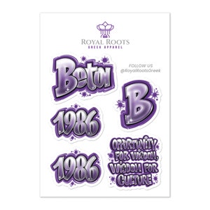 May include: A set of five purple and silver Greek sorority stickers. The stickers feature the letters "Beta", the year "1986", and the phrase "Opportunity for Wisdom, Wisdom for Culture".