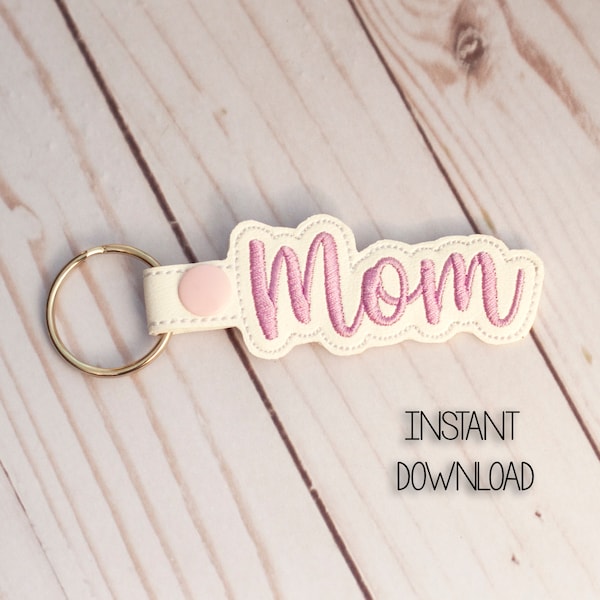 Mom Keyfob Embroidery Design, Gift for Mother's Day Keychain Design File, 4x4 Hoop Friendly Machine Embroidery, Simple Embroidery Design