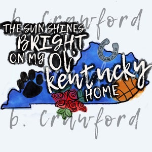 My Ol’ KY Home Sublimation Design - PNG for DTG