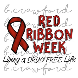 Red Ribbon Week Sublimation Design- 300 DPI