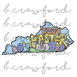 May include: A blue outline of the state of Kentucky with the words "Happy Easter" in yellow letters and a bunny rabbit with a pink bow. There are also colorful Easter eggs scattered around the bunny.