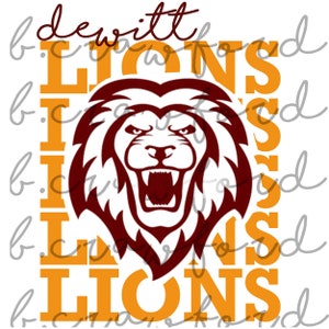May include: A maroon lion head graphic with the word "dewitt" above it and the word "LIONS" repeated four times in orange below it.