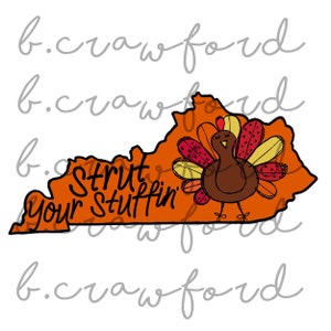 Strut You Stuffin Sublimation Design- 300 DPI