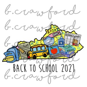 Kentucky Back to School 2021 Sublimation Design - 300 DPI