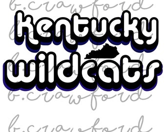Kentucky Wildcats Retro Lettering Sublimation Design KY - 300 DPI