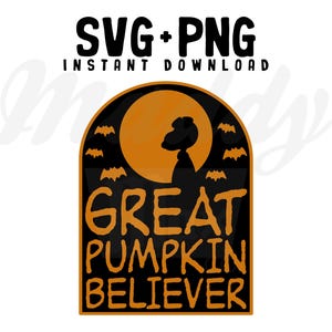 Great Pumpkin Believer SVG | PNG | Digital Files | Cutting Files | Funny | Halloween | Holidays | Peanut | Snoop | Woodstock | Brown