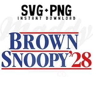 Charlie for President SVG | PNG | Digital Files | Cutting Files | Peanut Gang | Snoop | Brown | Woodstock | Comic | Cricut
