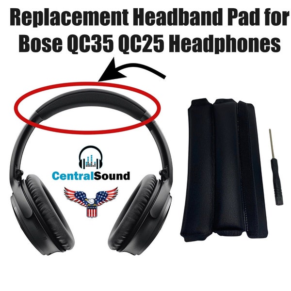 CentralSound Replacement Headband Pad Cushion Part for Bose QuietComfort 35 25 QC35 QC25 Headphones