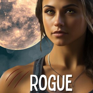 May include: Book cover featuring a woman with yellow eyes, a full moon in the background, and the title "ROGUE" in white text. The author's name, Kristy Hoefler, is below the title. The woman is wearing a dark gray tank top.