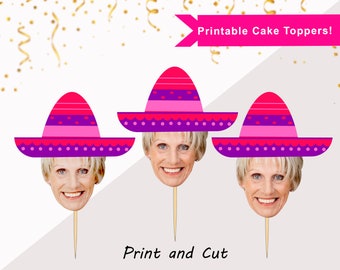 50th, 60th Printable Toppers, Sombrero Face Toppers