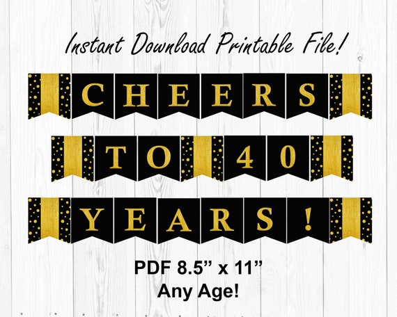 Cheers to 40 Years Printable Banner | Etsy