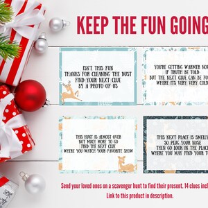 May include: A set of 14 printable Christmas scavenger hunt clue cards with a festive winter theme. The cards feature a blue and white background with a deer illustration and text that reads "Keep the Fun Going".