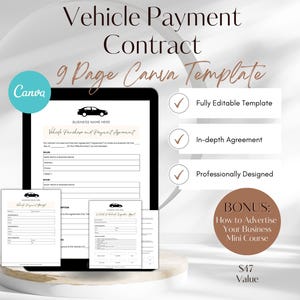 May include: A Canva template for a vehicle payment contract. The template is fully editable, includes an in-depth agreement, and is professionally designed. The template is available for £47 and includes a bonus mini course on how to advertise your business.