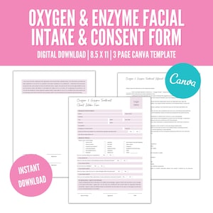 Puede incluir: Un formulario de admisión y consentimiento imprimible de tres páginas para un tratamiento facial con oxígeno y enzimas. El formulario incluye secciones para la información del cliente, el historial médico y el consentimiento para el tratamiento. El formulario está diseñado para su uso en un spa o salón.