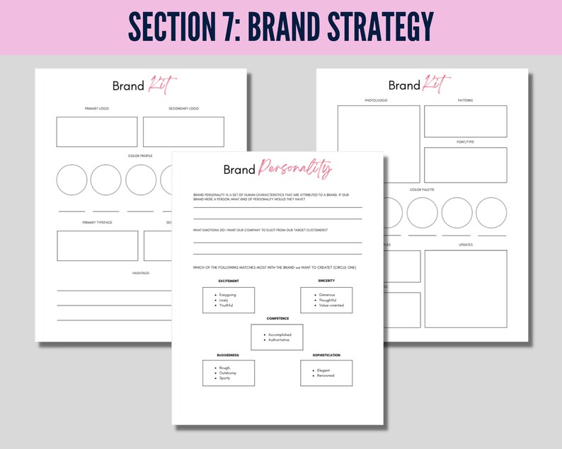 May include: Three white sheets of paper with the title "Brand Kit" and the text "Section 7: Brand Strategy" in pink and purple. The sheets contain sections for logo, color profile, and brand personality.