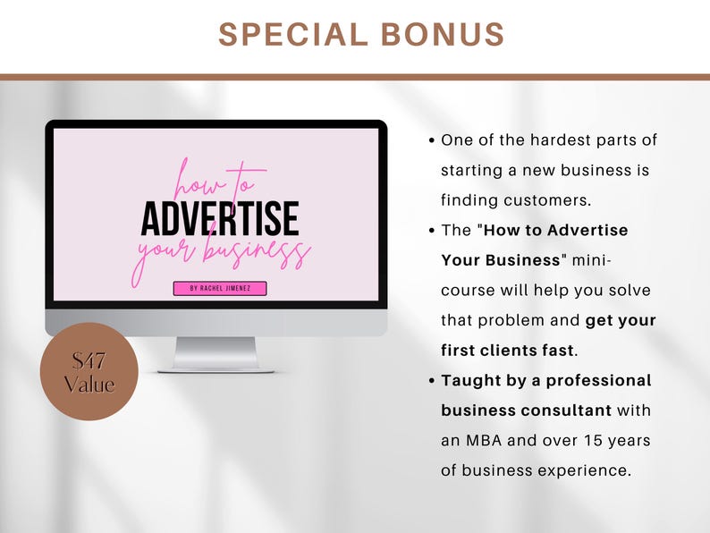 Op de afbeelding: Een computerscherm met een roze achtergrond waarop de tekst "how to ADVERTISE your business" in zwart en roze letters staat. De tekst "$47 Value" wordt weergegeven in bruin op een bruine cirkel. De tekst "SPECIAL BONUS" wordt weergegeven in zwart op een bruine achtergrond. De tekst onder de bonus beschrijft een minicursus over het adverteren van een bedrijf.