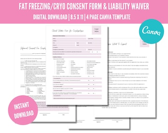 May include: A four-page digital download template for a fat freezing/cryo consent form and liability waiver. The template is designed for use with Canva and includes sections for client intake, informed consent, and what to expect. The template is pink and white with a modern design.