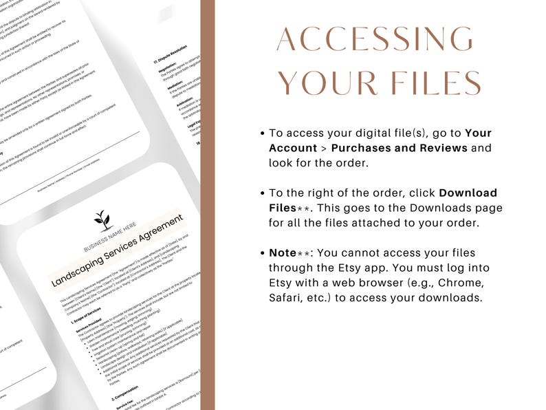 Op de afbeelding: Een wit document met de tekst "Landscaping Services Agreement" en een klein plantpictogram. De tekst "ACCESSING YOUR FILES" wordt weergegeven in een bruine doos met een witte omtrek. De tekst hieronder legt uit hoe je toegang krijgt tot digitale bestanden die je op Etsy hebt gekocht.