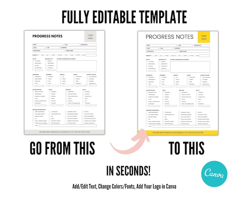 May include: A before and after image showing how to use Canva to edit a progress notes template. The original template is black and white with a simple design. The edited template is colorful and has a more modern look. The text on the image reads "FULLY EDITABLE TEMPLATE", "PROGRESS NOTES", "Logo Here", "GO FROM THIS", "TO THIS", "IN SECONDS!", "Add/Edit Text, Change Colors/Fonts, Add Your Logo in Canva", and "Canva".