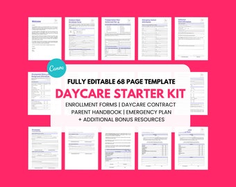 May include: A pink and white graphic with the text "FULLY EDITABLE 68 PAGE TEMPLATE DAYCARE STARTER KIT ENROLLMENT FORMS | DAYCARE CONTRACT PARENT HANDBOOK | EMERGENCY PLAN + ADDITIONAL BONUS RESOURCES" on a white background.
