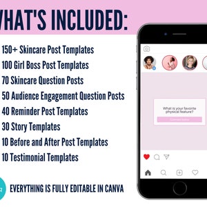 May include: A pink and white phone screen mockup showing a social media post template with the text "What is your favorite physical feature?" and a comment button. The text "WHAT'S INCLUDED" is on the left side of the image with a list of social media post templates, including skincare, girl boss, and story templates. The text "EVERYTHING IS FULLY EDITABLE IN CANVA" is at the bottom of the image.