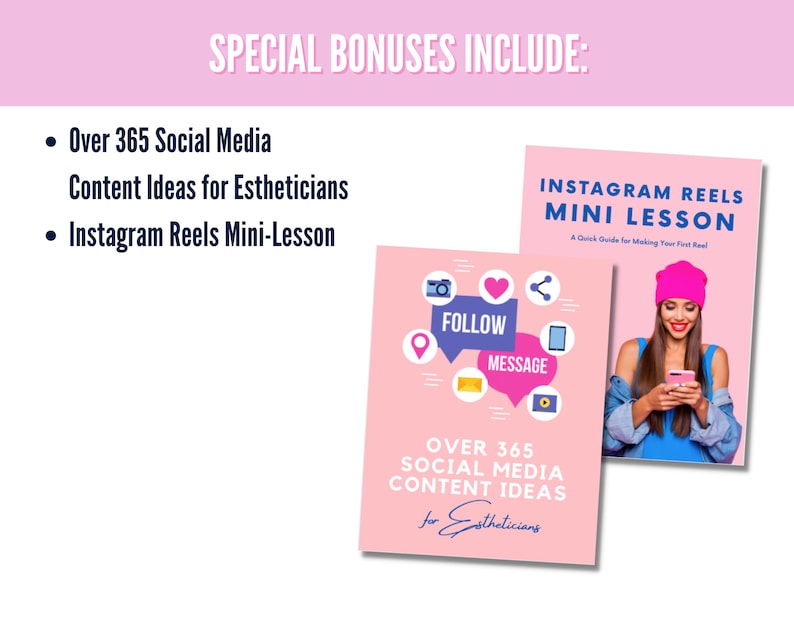 May include: Two pink and blue graphic designs for social media content ideas for estheticians. One design features a pink background with a blue speech bubble that says "FOLLOW" and another blue speech bubble that says "MESSAGE". The other design features a woman in a pink hat and blue jacket looking at her phone. The text "INSTAGRAM REELS MINI LESSON" is at the top of the design.