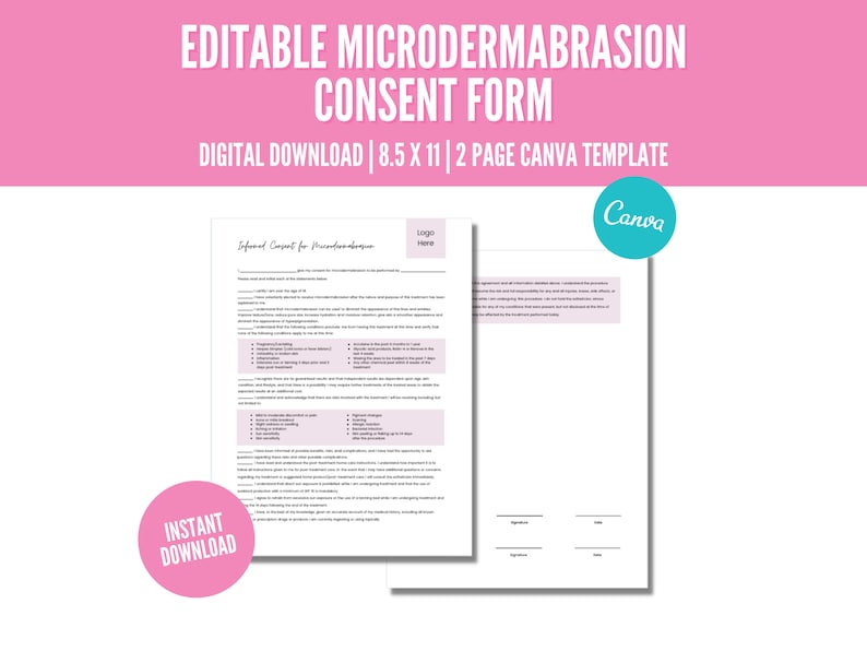 K&ouml;nnte beinhalten: Eine digitale Vorlage f&uuml;r ein Einverst&auml;ndnisformular f&uuml;r Microdermabrasion. Das Formular ist 21,6 x 27,9 cm gro&szlig; und eine 2-seitige Canva-Vorlage. Der Text "Editable Microdermabrasion Consent Form" steht oben. Die Worte "Instant Download" stehen in einem rosa Kreis.