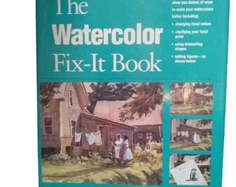 The Watercolor Fix-It Book - Hardcover By Wagner, Judi Tony Van Hasselt