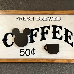 Farmhouse Mickey Coffee Sign