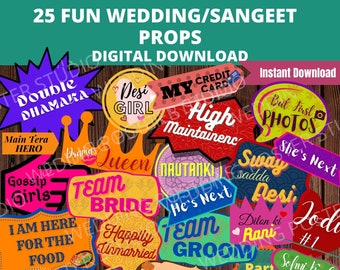 May include: A set of 25 colorful printable wedding photo booth props with text in English and Hindi. The props feature phrases like "Double Dhamaka", "Desi Girl", "Team Bride", "Team Groom", "Sway Saddha", "He's Next", "Happily Unmarried", "Dilon Ki Rani", "Jode #1", "Sohni Hudi", "Sweeter Than Jalebi", "Patakha", "We Love You", and more.