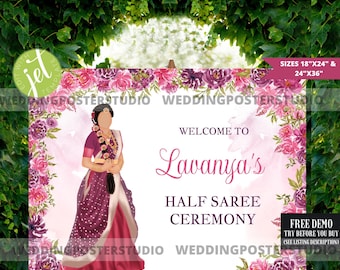 Editable Half Saree Ceremony Welcome Sign (Digital Download)