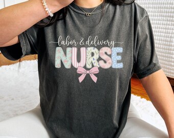 Labor and Delivery Nurse T-shirt, Nursing Students Graduation Shirt, Nurse Appreciation Gift, Pastel Nurse Tee