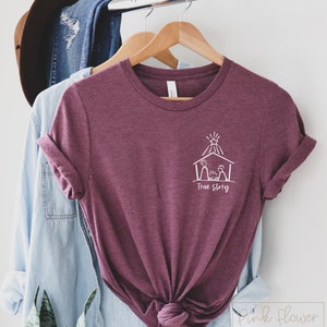 True Story Christmas Shirt, Christmas Nativity Shirt, Logo Shirt, Nativity Shirt, Jesus Christmas Shirt, Christmas Shirt
